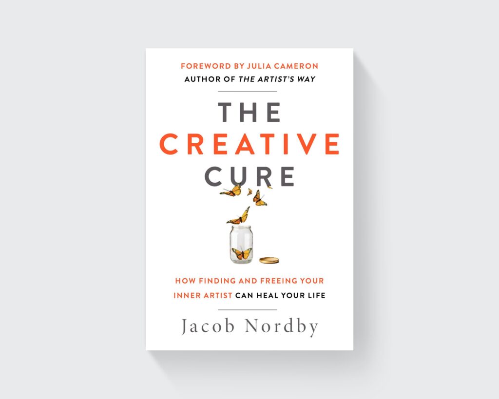 The creative cure: how to find and freeing your inner artist can heal your life, a book by Jacob Nordby